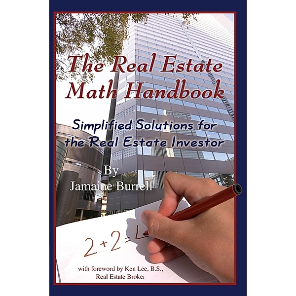 The Real Estate Math Handbook, Jamaine Burrell