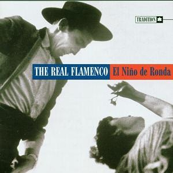The Real Flamenco, El Nino De Ronda