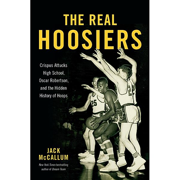 The Real Hoosiers, Jack Mccallum
