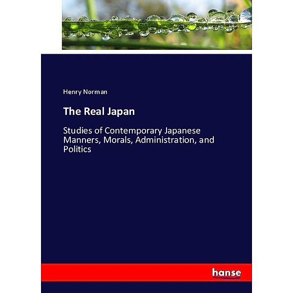 The Real Japan, Henry Norman