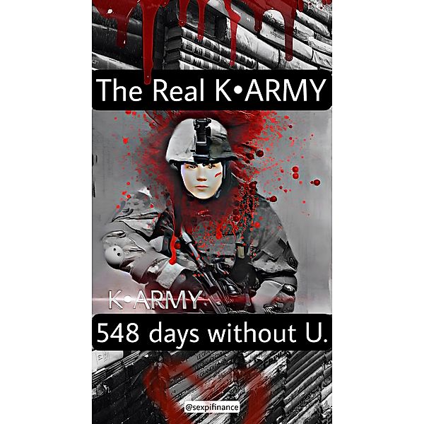 The Real K-ARMY 548 Days Without You. (1, #1) / 1, Sexpifinance