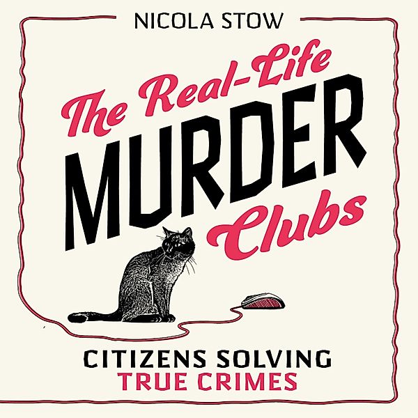 The Real-Life Murder Clubs, Nicola Stow