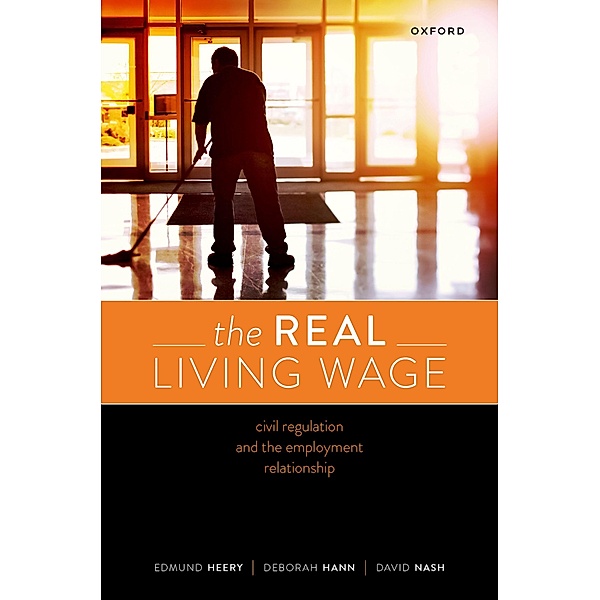 The Real Living Wage, Edmund Heery, Deborah Hann, David Nash