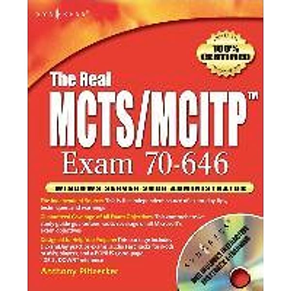 The Real MCTS/MCITP Exam 70-646, Tony Piltzecker