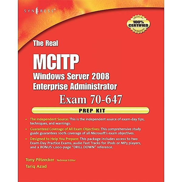 The Real MCTS/MCITP Exam 70-647 Prep Kit, Anthony Piltzecker