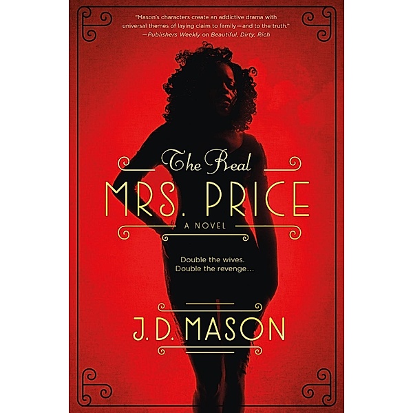The Real Mrs. Price / Blink, Texas Trilogy Bd.1, J. D. Mason