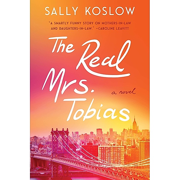 The Real Mrs. Tobias, Sally Koslow