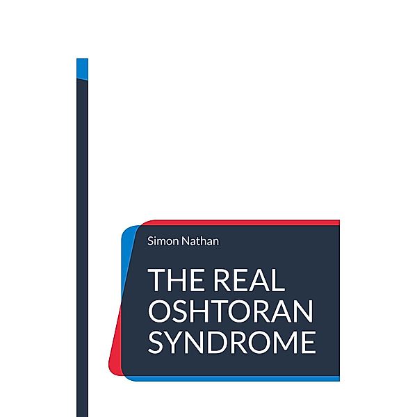 The real Oshtoran Syndrome, Simon Nathan
