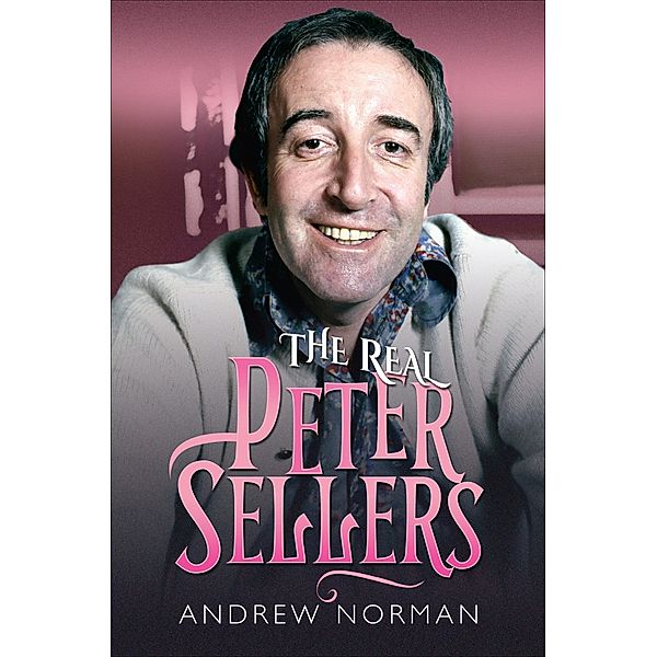 The Real Peter Sellers, Andrew Norman