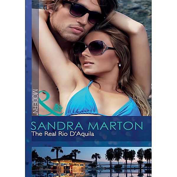 The Real Rio D'aquila / The Orsini Brides Bd.2, Sandra Marton