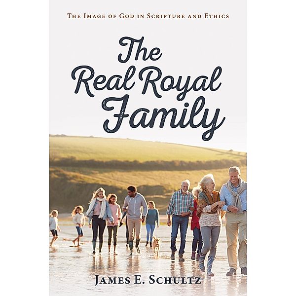 The Real Royal Family, James E. Schultz