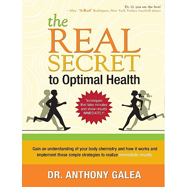 The Real Secret to Optimal Health, Anthony Galea