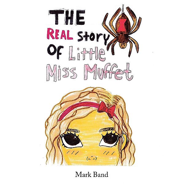 The Real Story of Little Miss Muffet, Mark Band