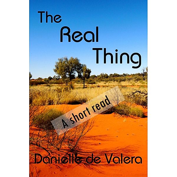 The Real Thing, Danielle De Valera