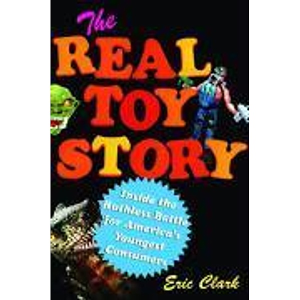 The Real Toy Story, Eric Clark