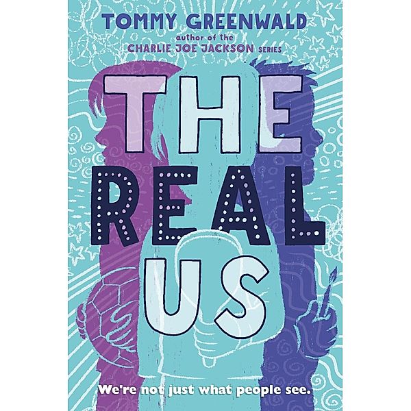 The Real Us, Tommy Greenwald