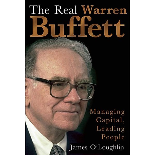 The Real Warren Buffett, James O'Loughlin