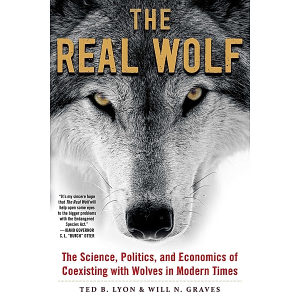 The Real Wolf, Ted B. Lyon, Will N. Graves