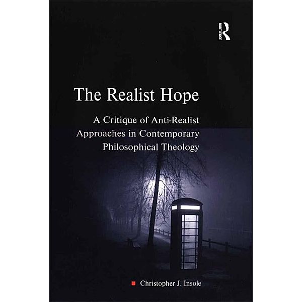 The Realist Hope, Christopher J. Insole