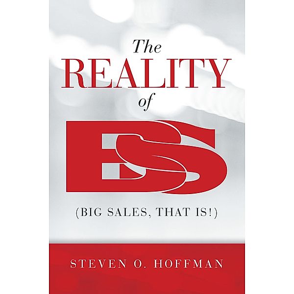 The Reality of Bs, Steven O. Hoffman