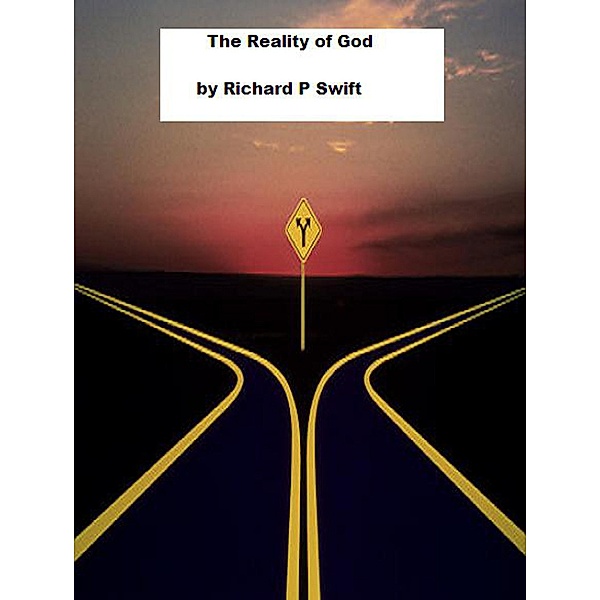 The Reality of God, Richard Swift