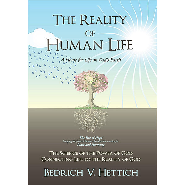 The Reality of Human Life, Bedrich V. Hettich