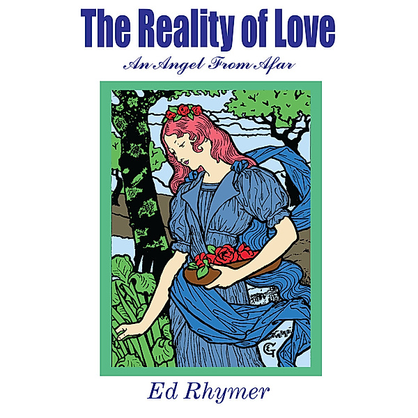 The Reality of Love, Ed Rhymer