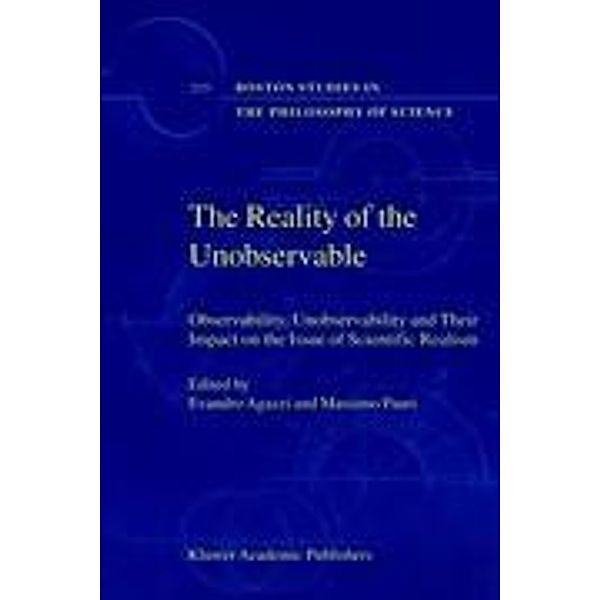 The Reality of the Unobservable