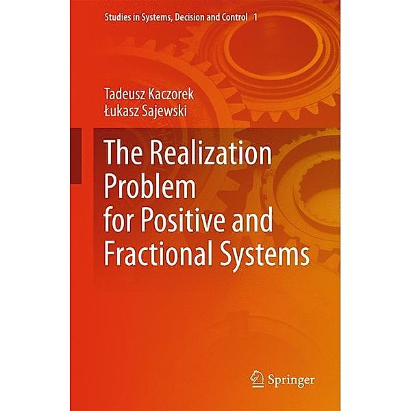 The Realization Problem for Positive and Fractional Systems, Tadeusz Kaczorek, Lukasz Sajewski