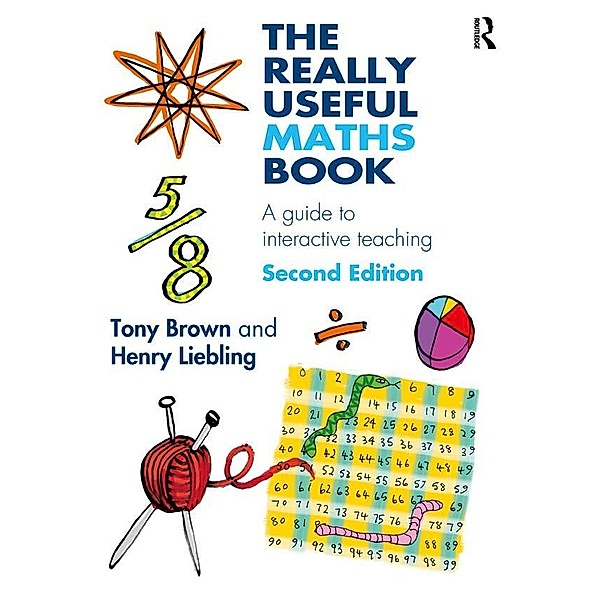 The Really Useful Maths Book, Tony Brown, Henry Liebling