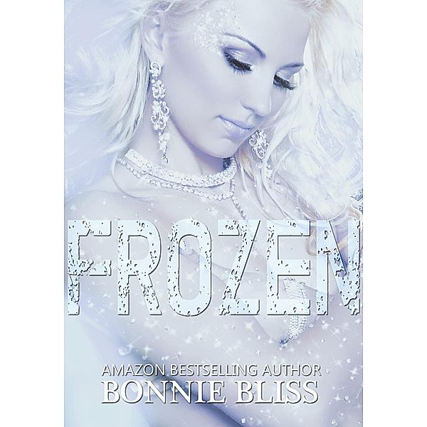 The Realm: Frozen (The Realm, #0.5), Bonnie Bliss