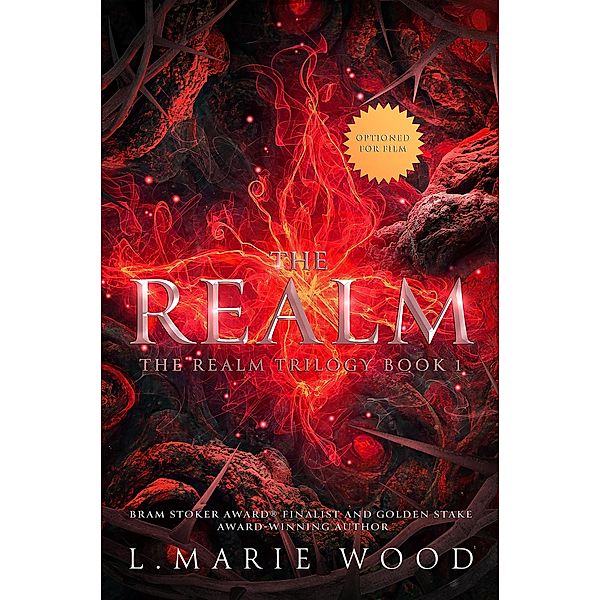 The Realm (The Realm Trilogy, #2) / The Realm Trilogy, L . Marie Wood