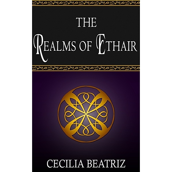 The Realms of Ethair, Cecilia Beatriz