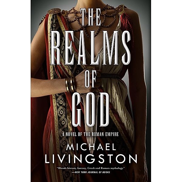 The Realms of God / The Shards of Heaven Bd.3, Michael Livingston