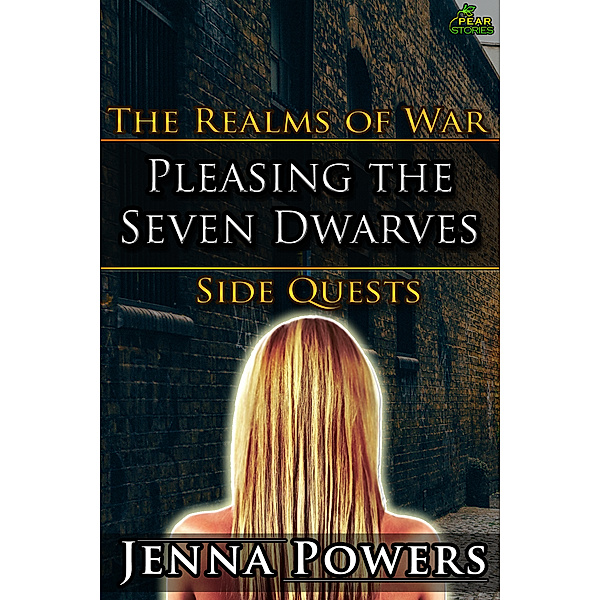 The Realms of War Side Quests: Pleasing the Seven Dwarves (Dark Fantasy 7M/F Erotica), Jenna Powers