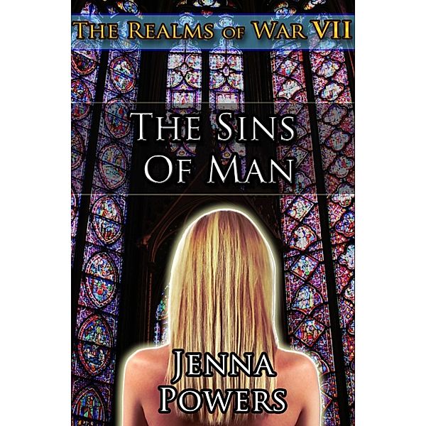 The Realms of War: The Realms of War 7: The Sins of Man (Human Female / Multiple Male Trolls Fantasy Erotica), Jenna Powers