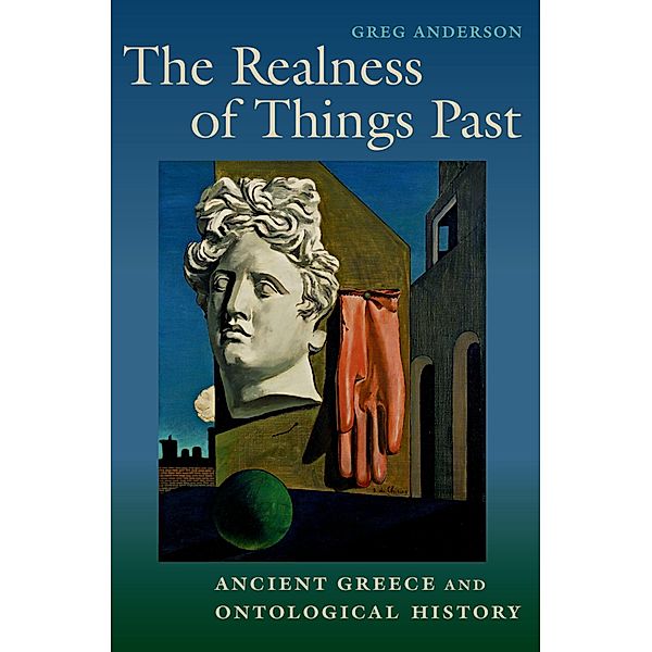 The Realness of Things Past, Greg Anderson