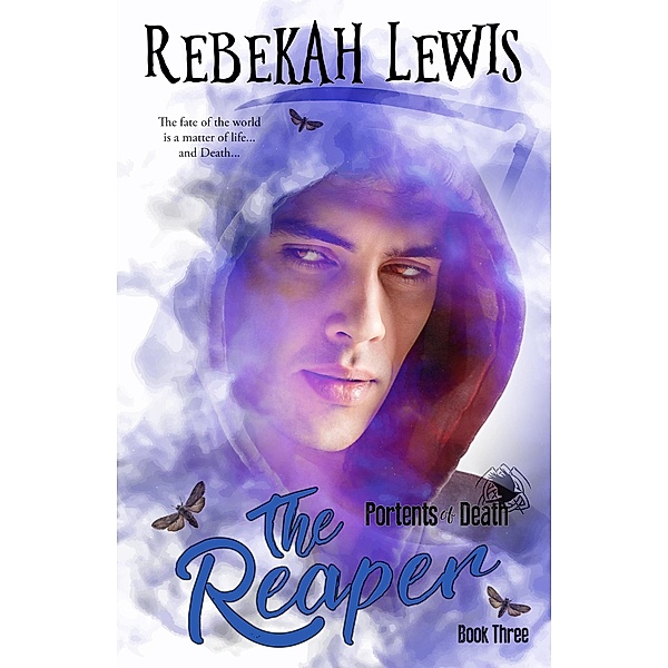 The Reaper (Portents of Death, #3) / Portents of Death, Rebekah Lewis