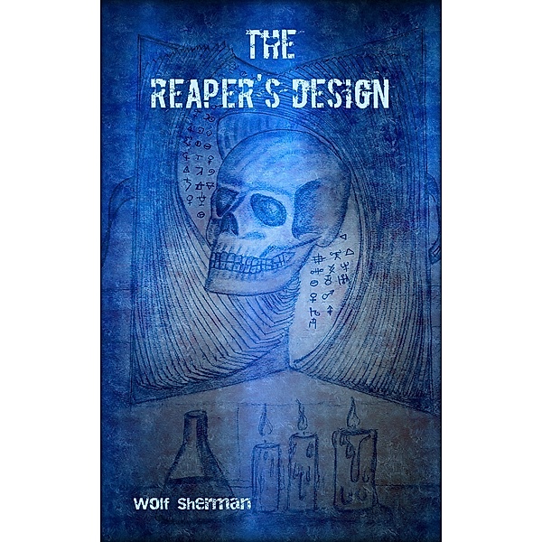 The Reaper's Design, Wolf Sherman