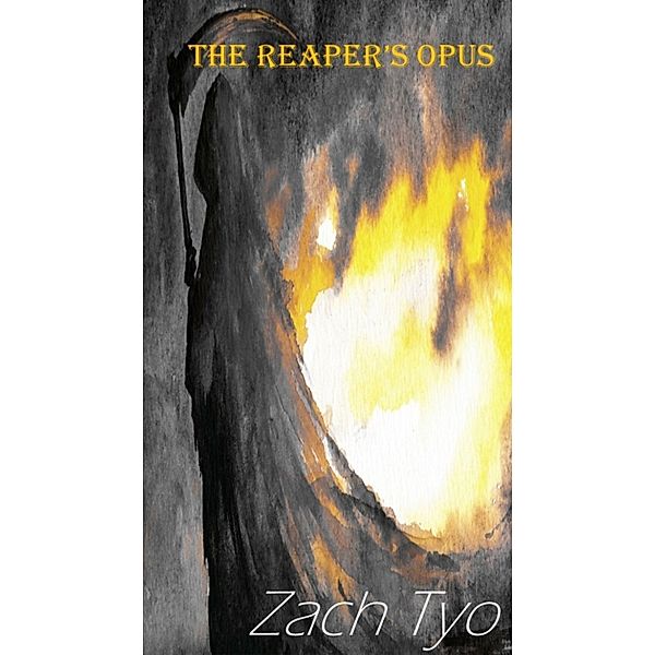 The Reaper's Opus, Zach Tyo