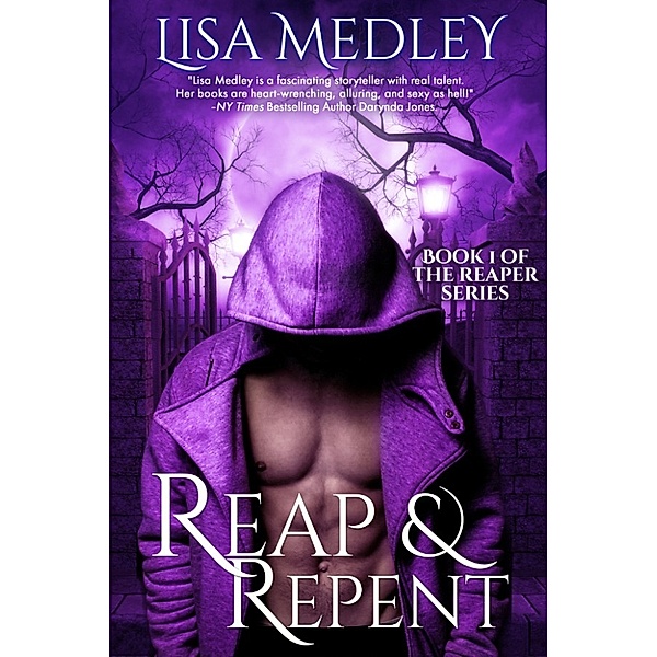 The Reapers Series: Reap & Repent, Lisa Medley