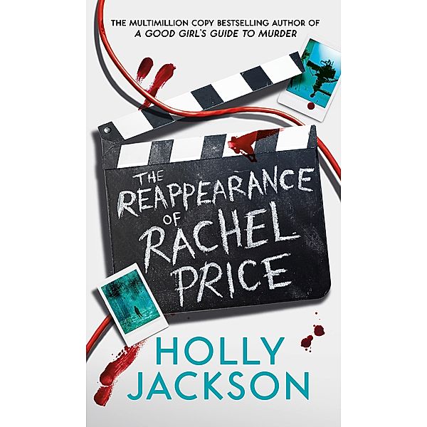 The Reappearance of Rachel Price, Holly Jackson