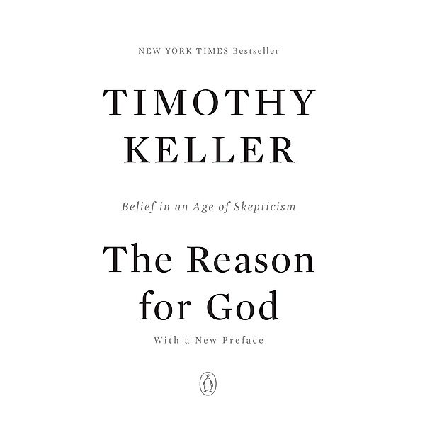 The Reason for God, Timothy Keller