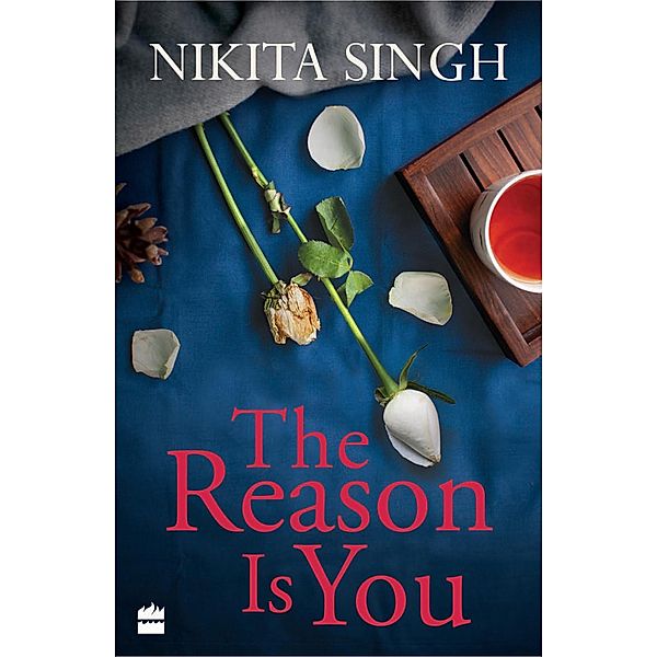 The Reason is You, Nikita Singh
