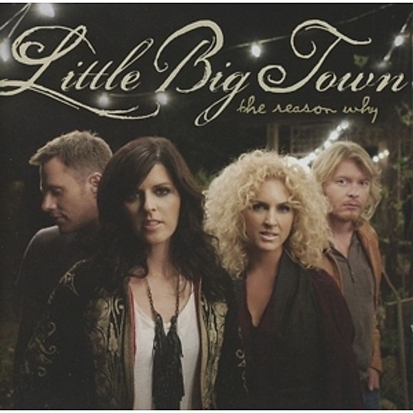 The Reason Why, Little Big Town