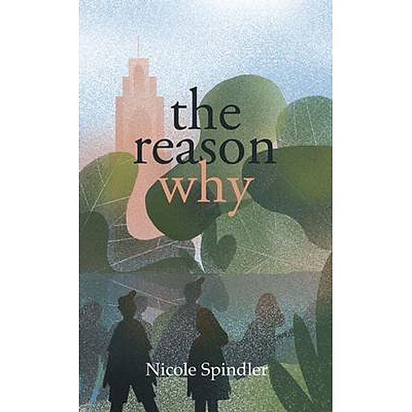 The Reason Why, Nicole Spindler