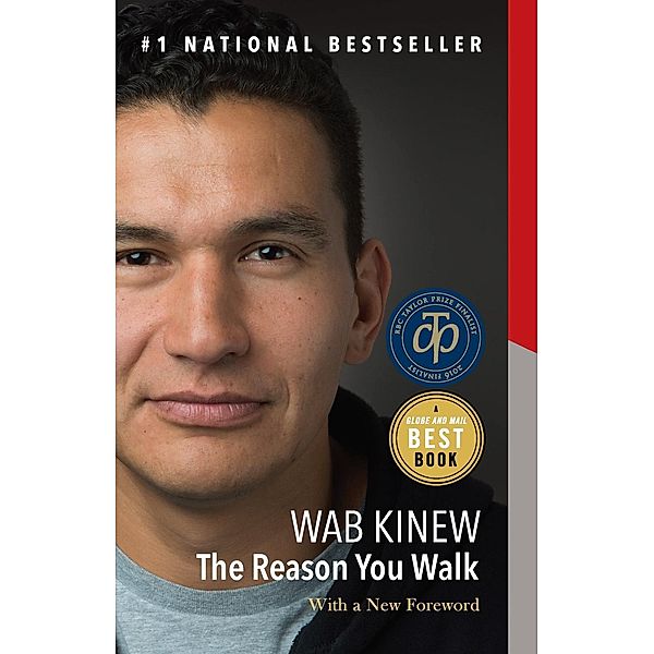 The Reason You Walk, Wab Kinew