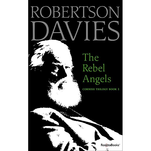 The Rebel Angels / Cornish Trilogy, Robertson Davies