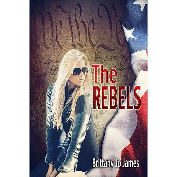 The Rebels, Brittany Jo James