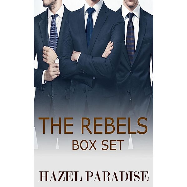 The Rebels BOX SET, Hazel Paradise